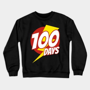 100 Days of School Superhero Edition Crewneck Sweatshirt